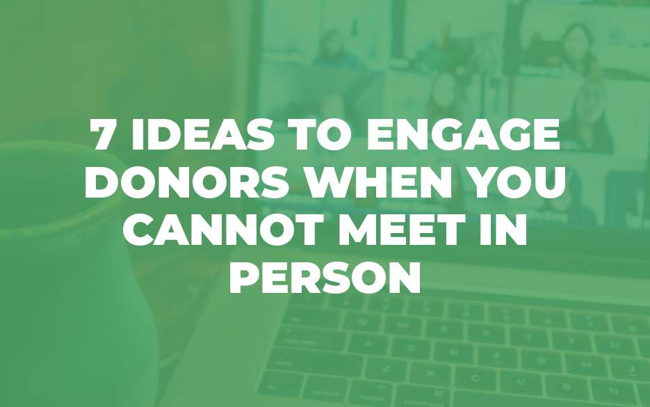 7 ideas engage donors blog image